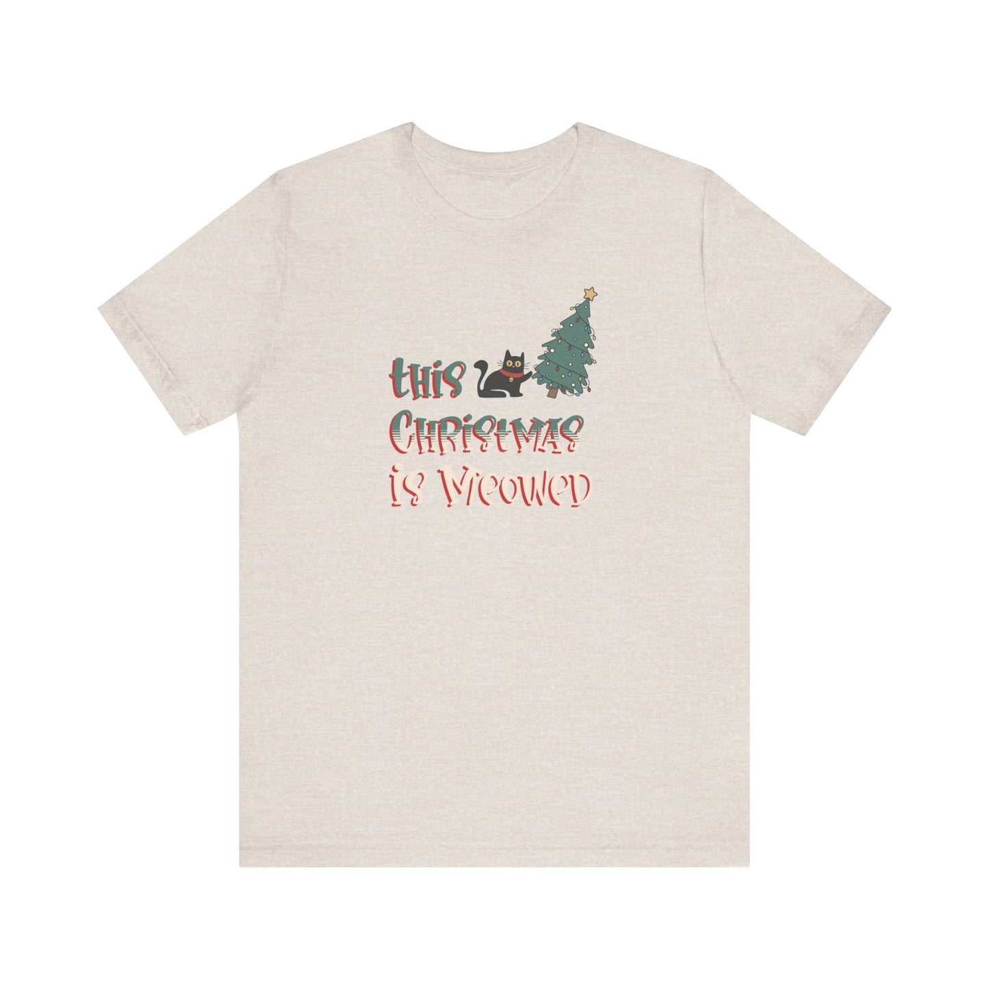 This Christmas Is Meowed Funny Cat T-shirt