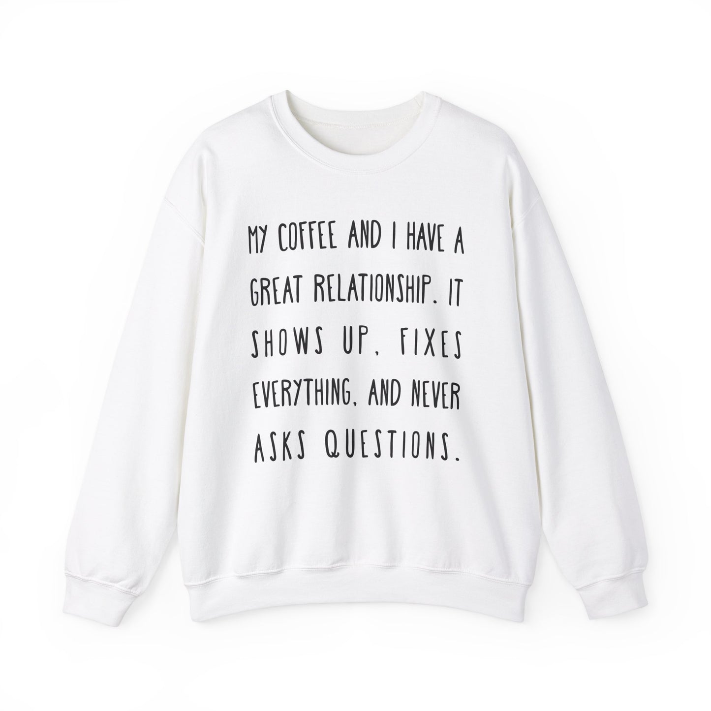 Coffee Lover Funny Sweatshirt