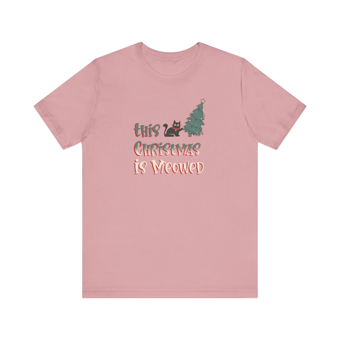 This Christmas Is Meowed Funny Cat T-shirt