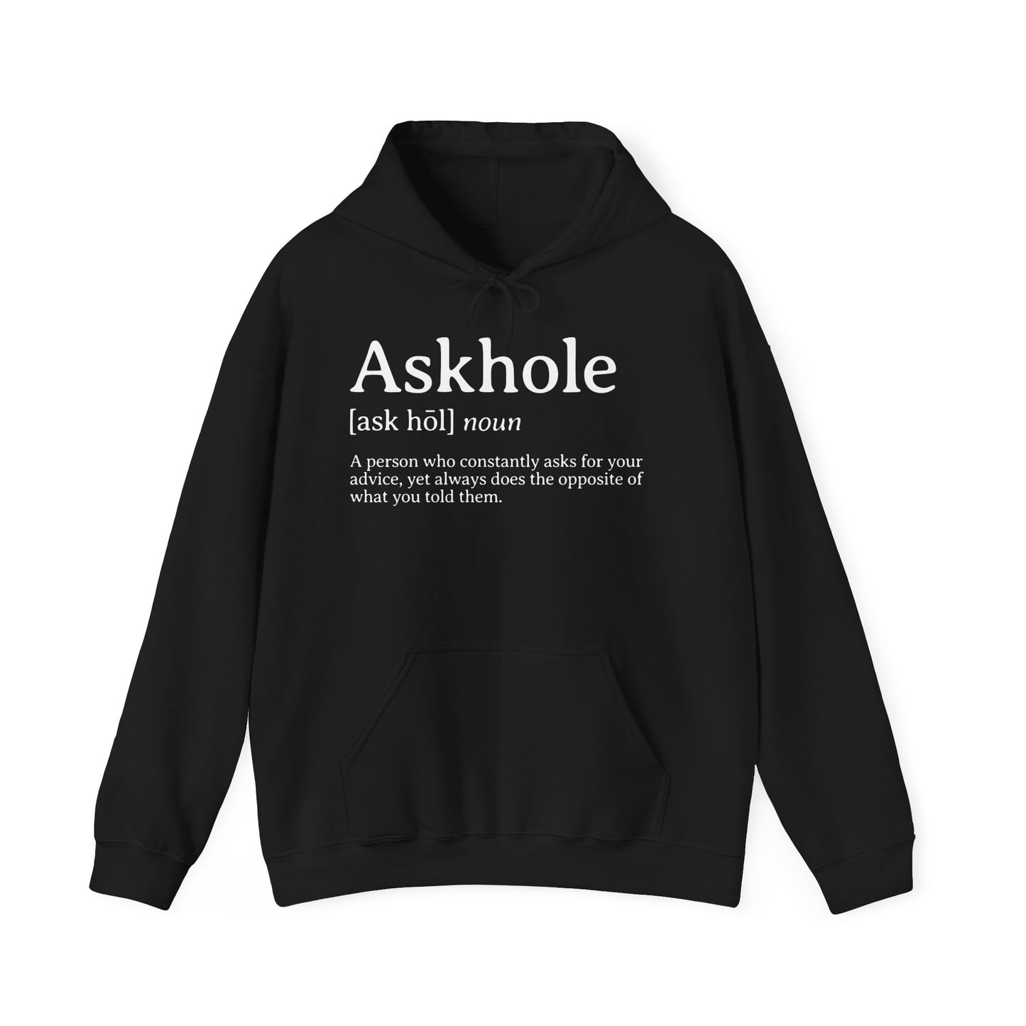 Askhole Definition Hoodie