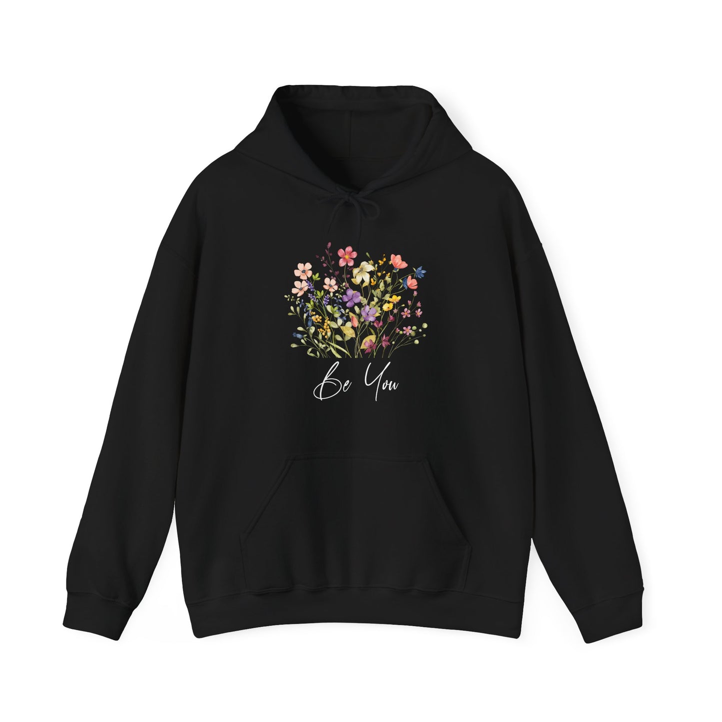 Be You Colorful Wildflowers Graphic Hoodie