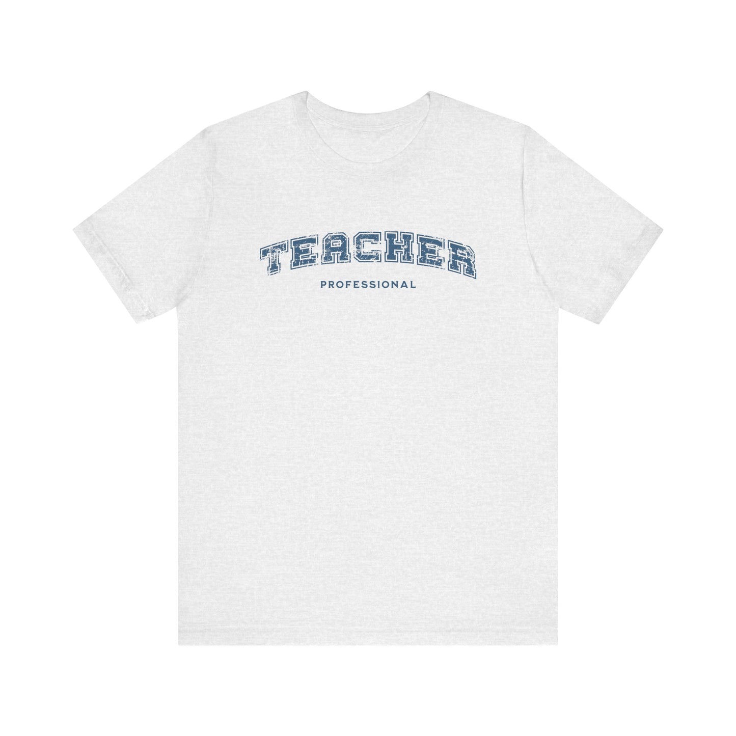 Professional Teacher T-shirt