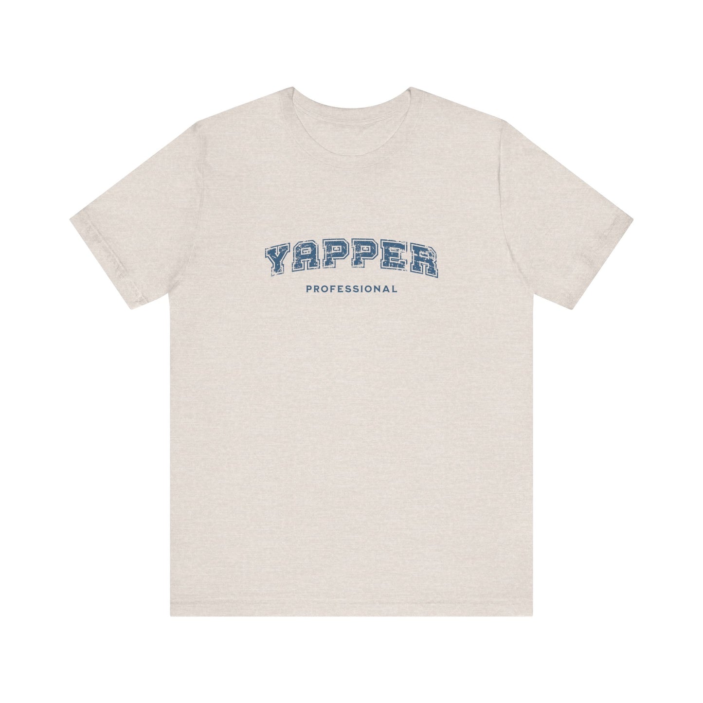 Professional Yapper T-shirt