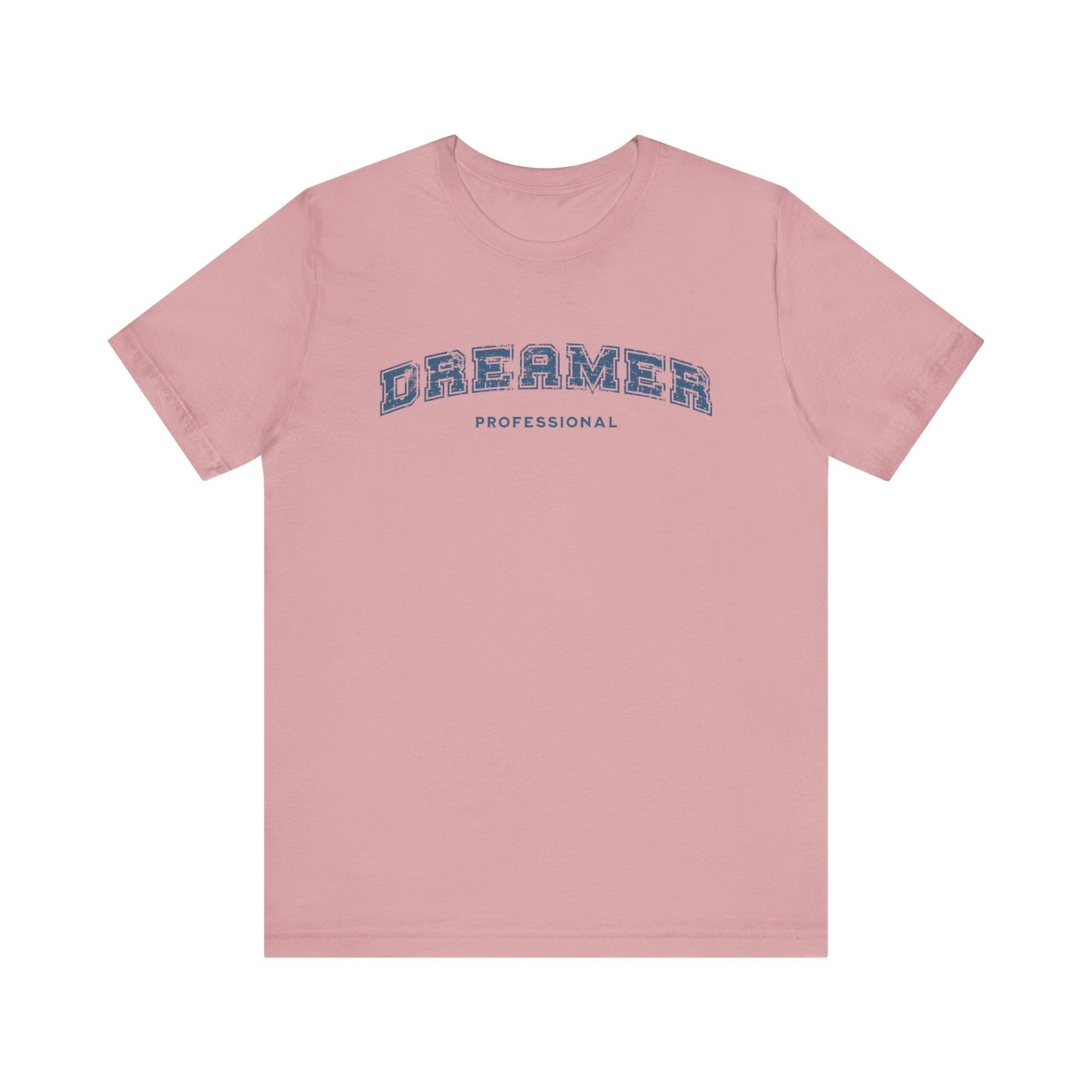 Professional Dreamer T-shirt