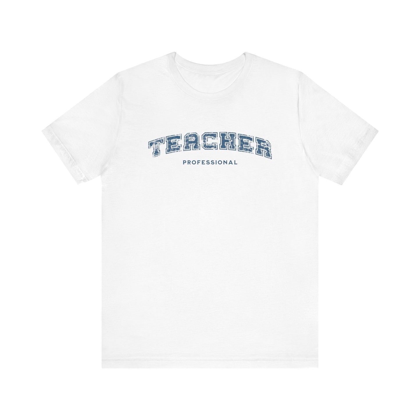 Professional Teacher T-shirt