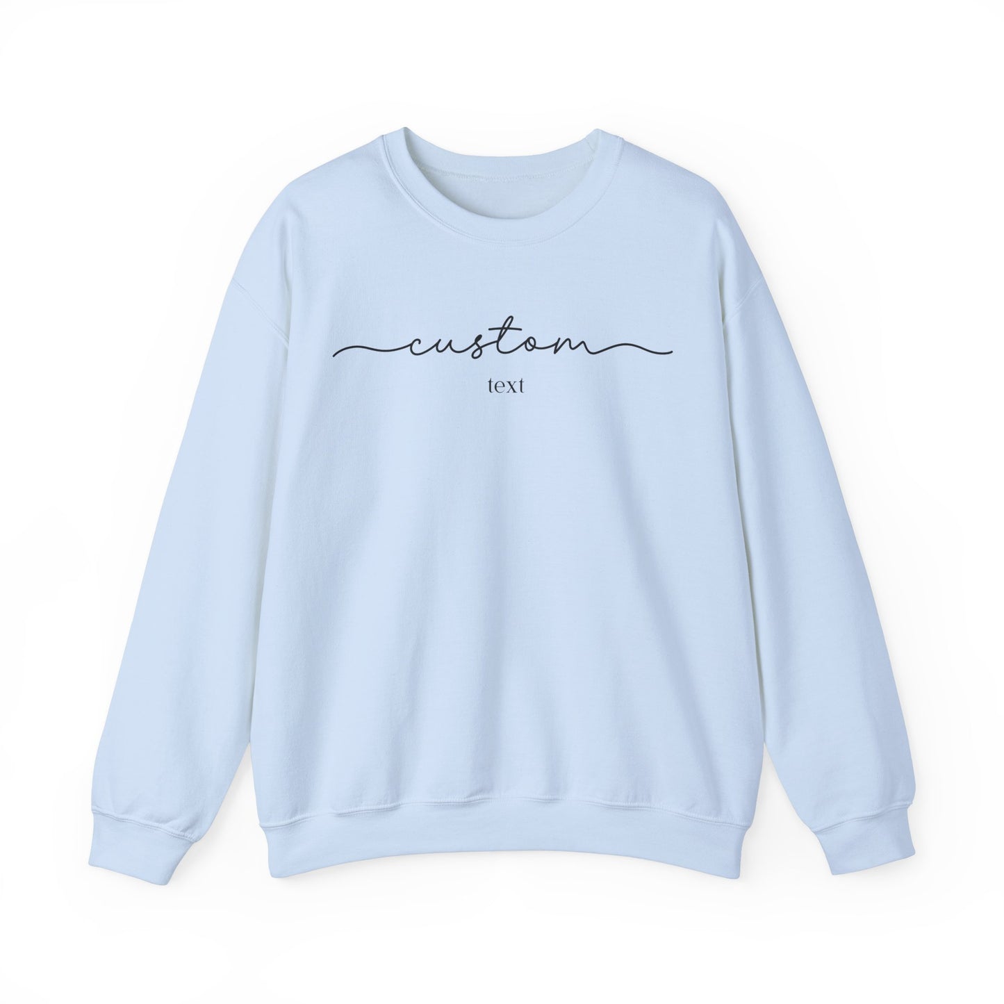Custom Text Minimalist Sweatshirt
