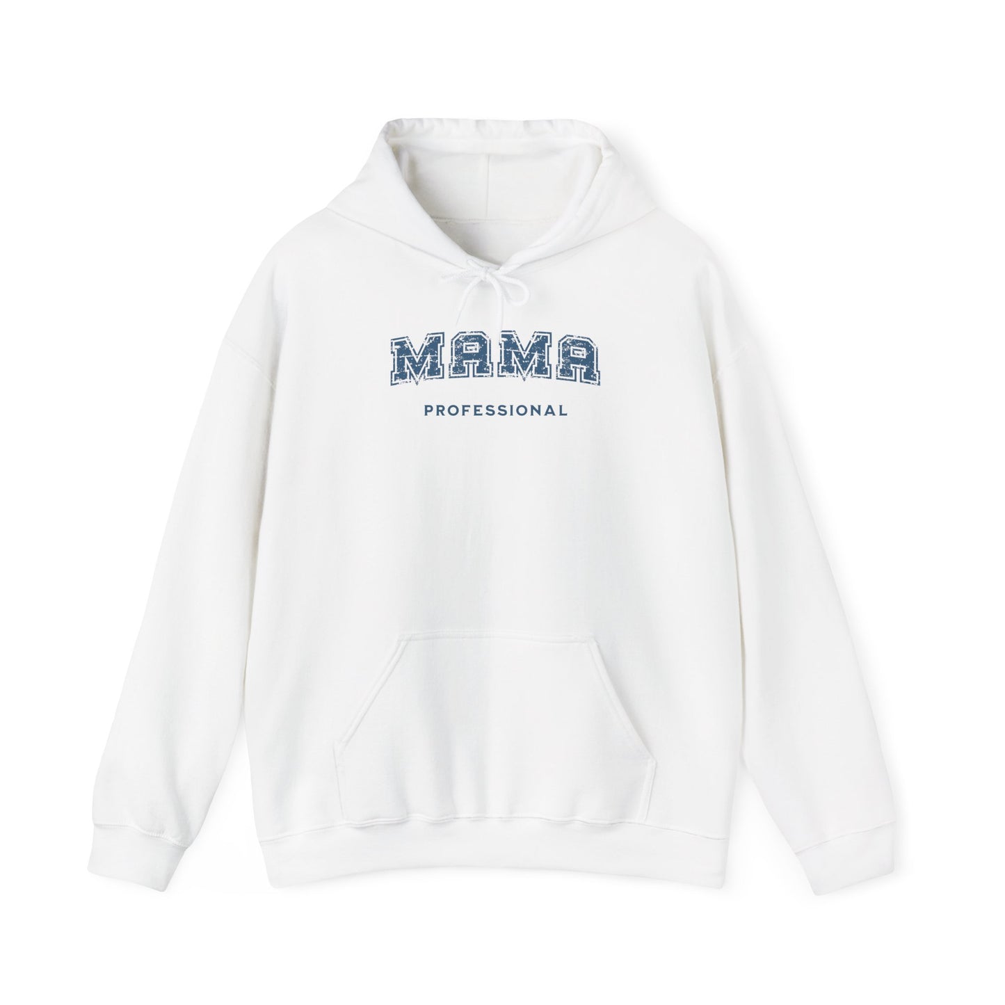 Professional Mama Hoodie