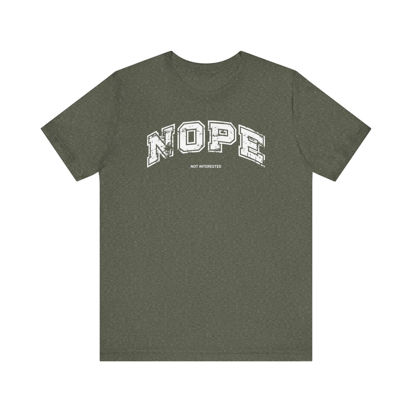 Nope Not Interested Retro T-shirt