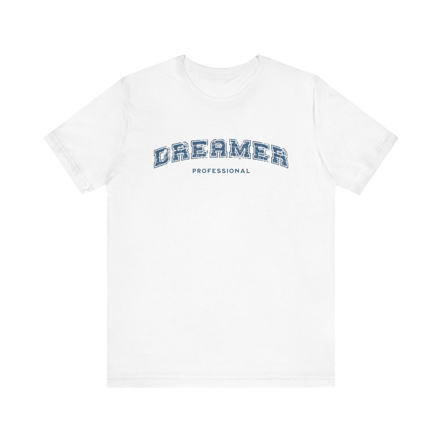 Professional Dreamer T-shirt