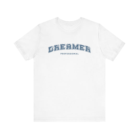 Professional Dreamer T-shirt