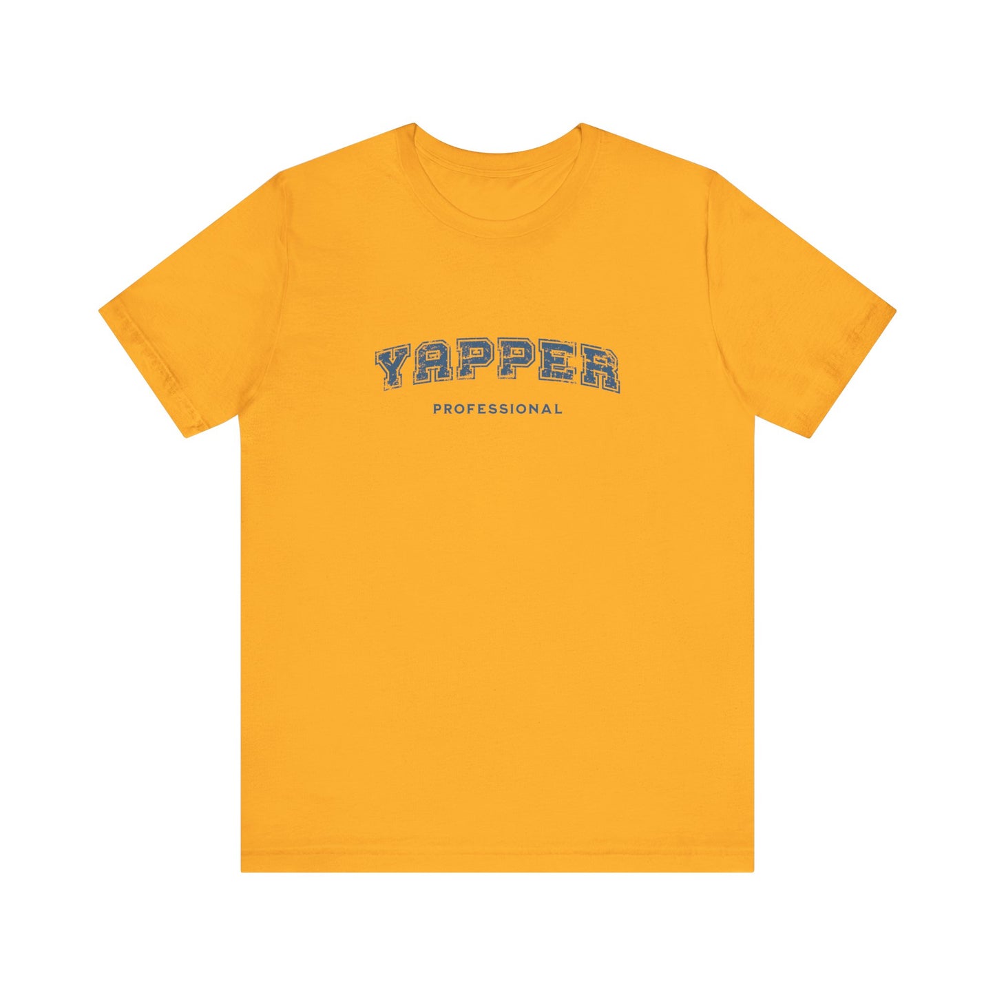 Professional Yapper T-shirt