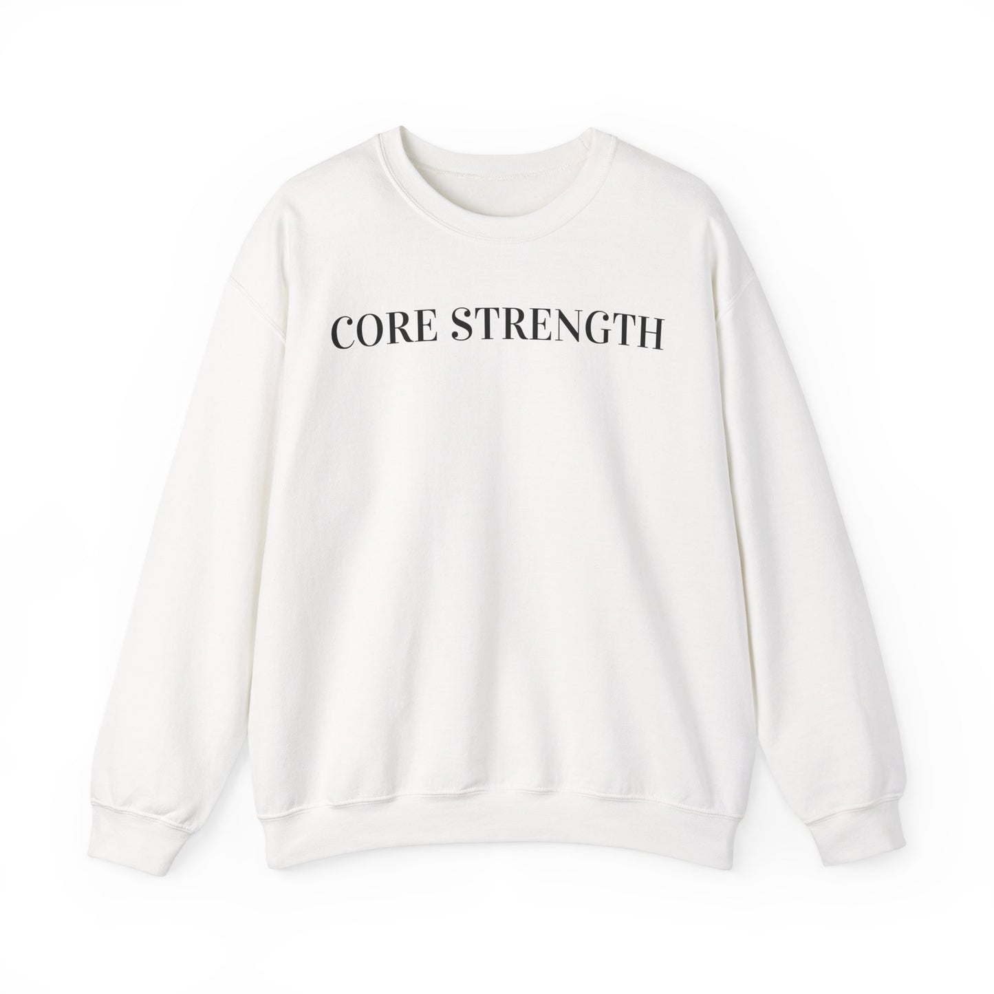Core Strength Sweatshirt