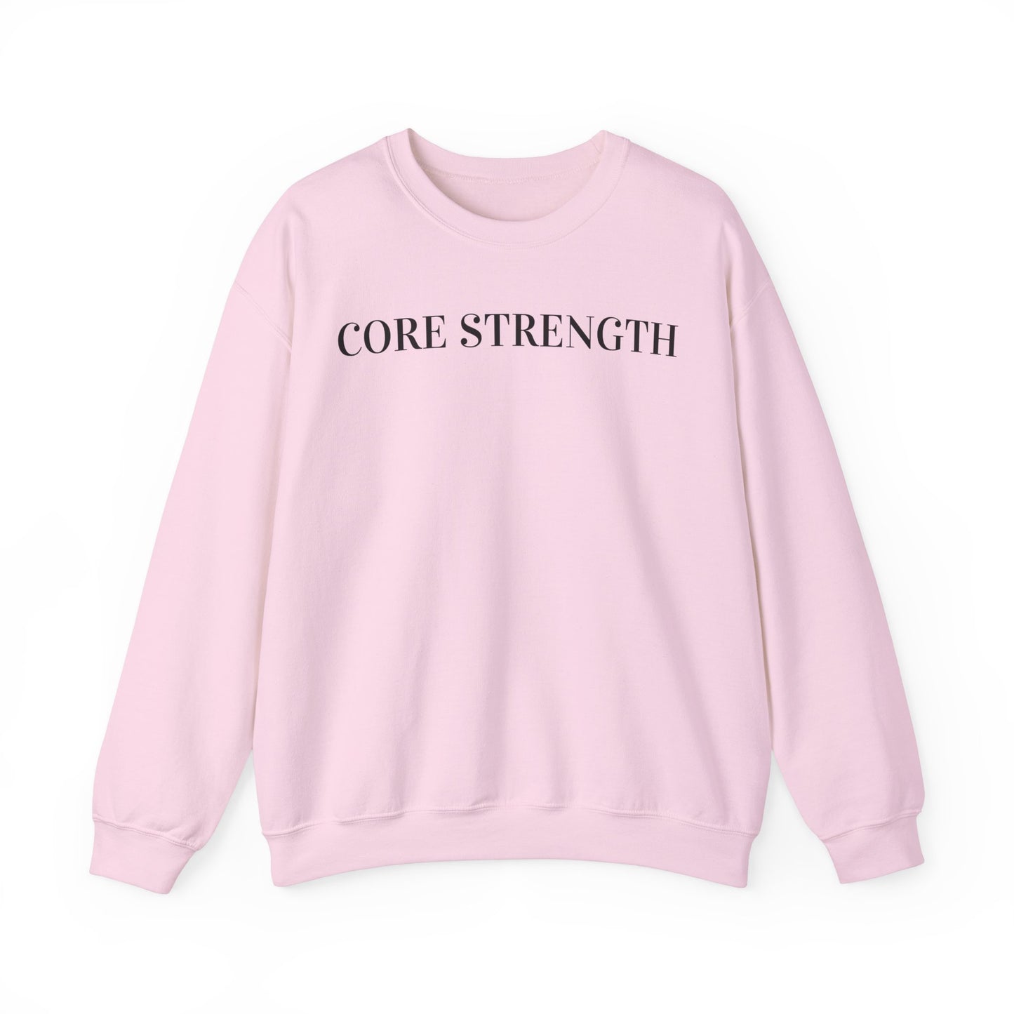 Core Strength Sweatshirt
