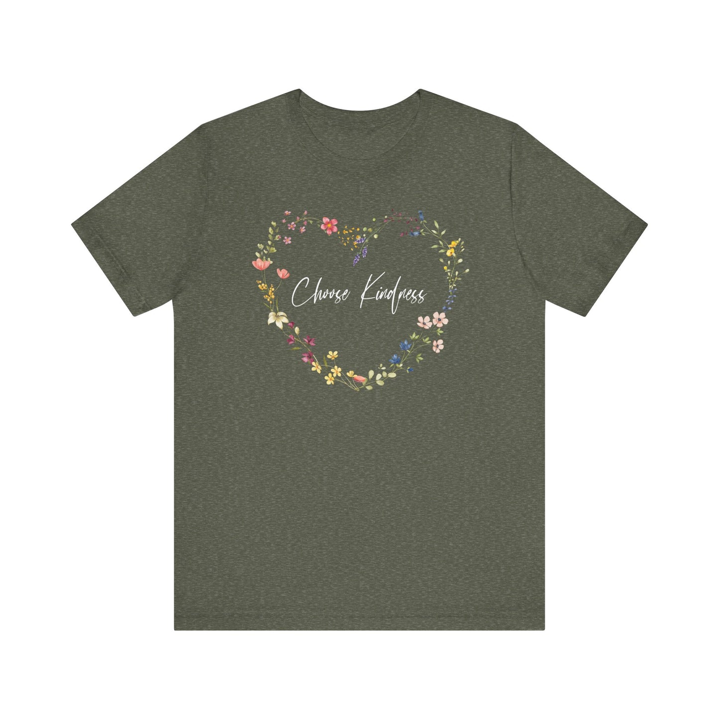 Choose Kindness Colorful Wild Flowers Arranged in Heart Shape T-shirt