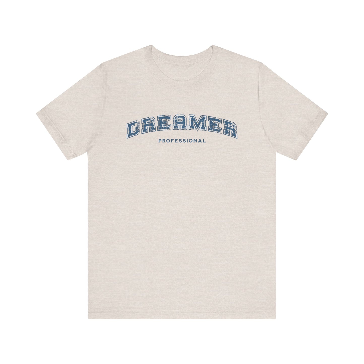 Professional Dreamer T-shirt