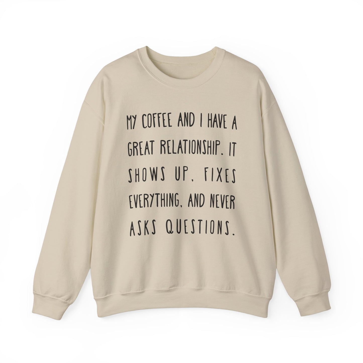 Coffee Lover Funny Sweatshirt