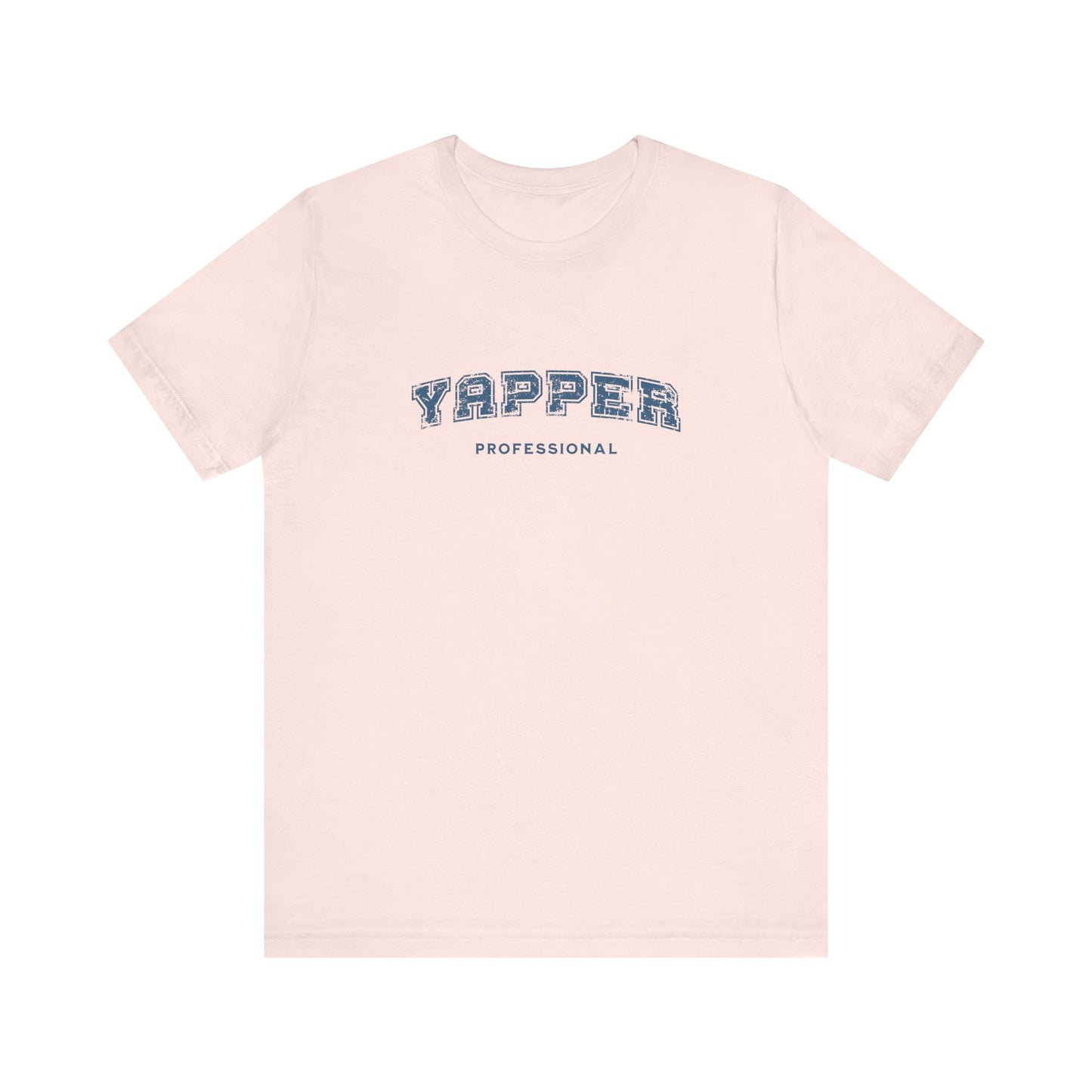 Professional Yapper T-shirt