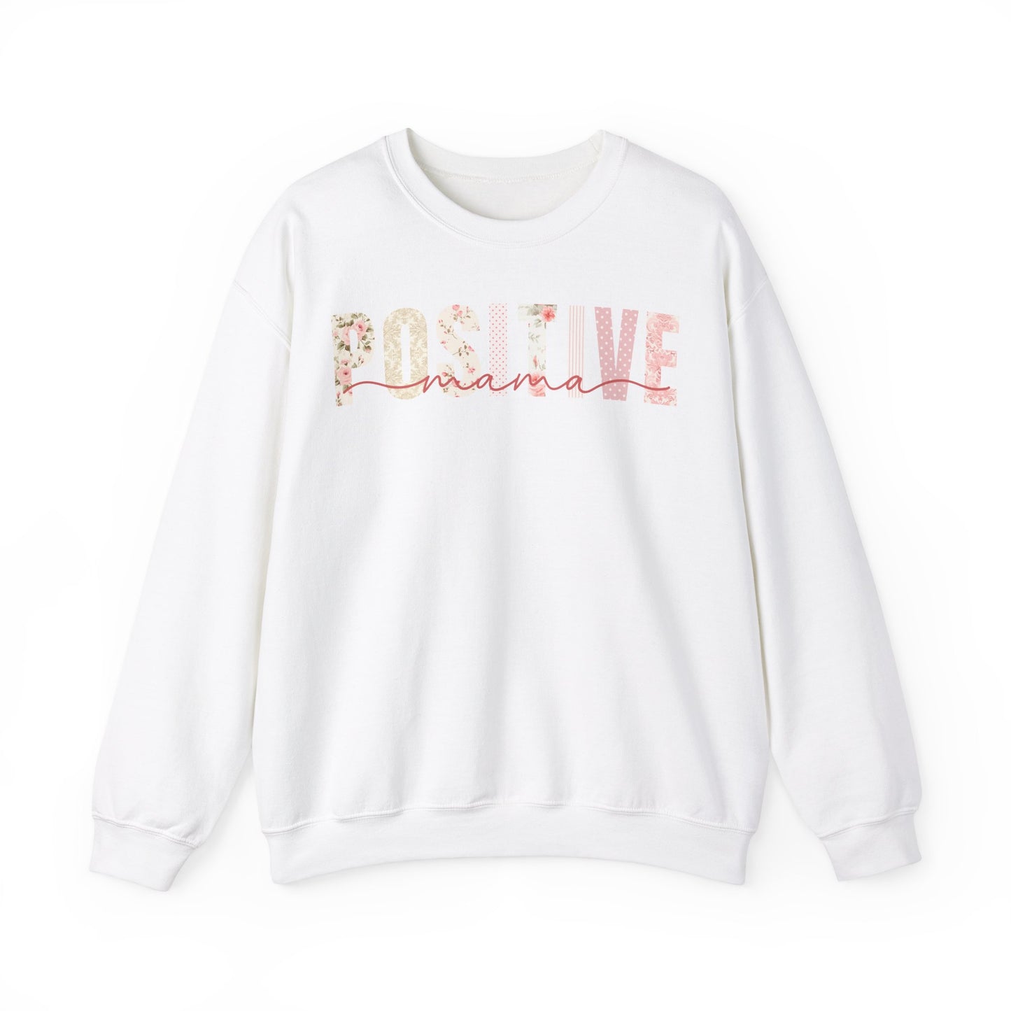 Positive Mama Pink Floral Patterns Sweatshirt