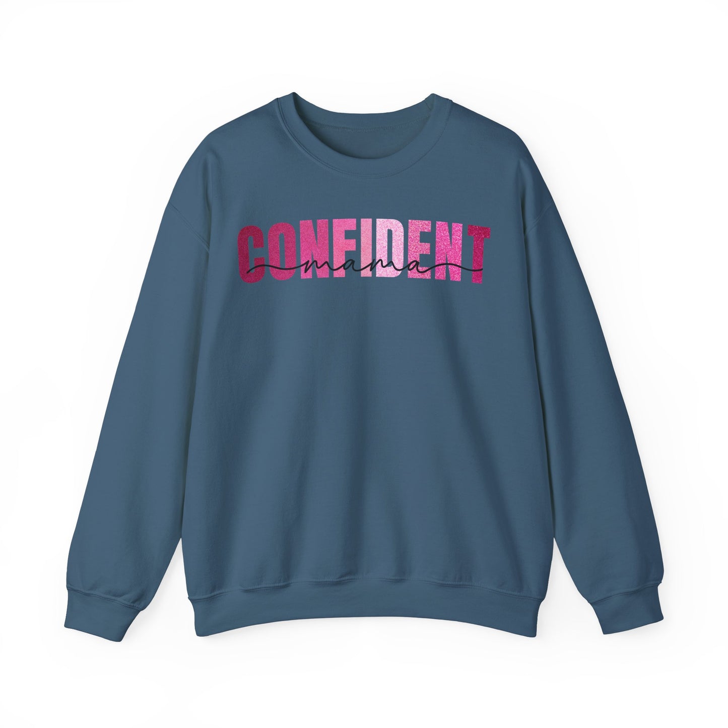 Confident Mama Glitter Pink Sweatshirt