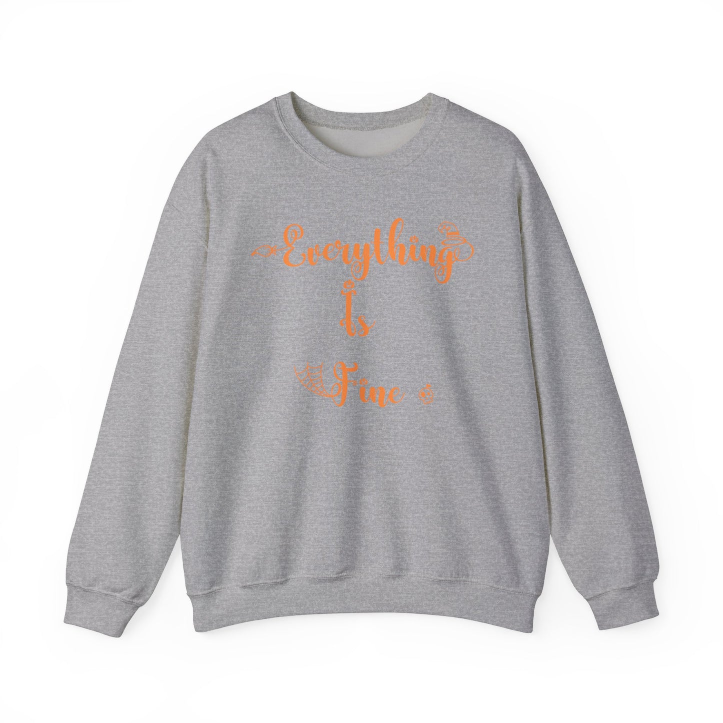 Everything Is Fine Halloween Sweatshirt