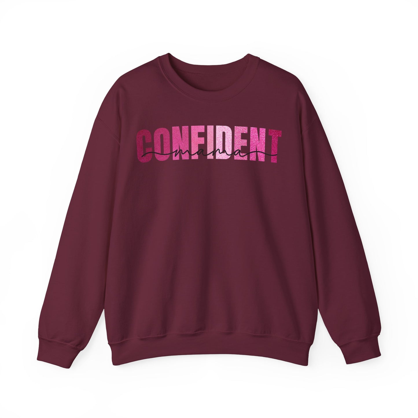 Confident Mama Glitter Pink Sweatshirt