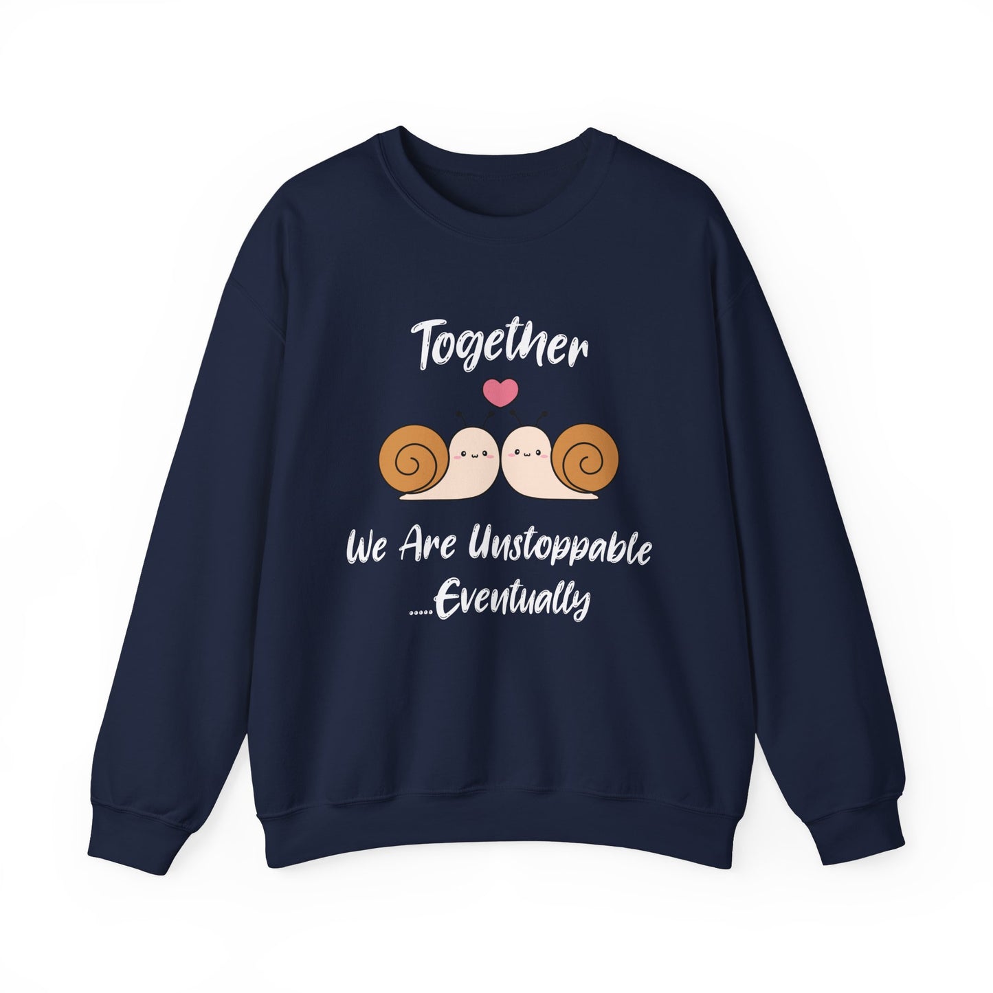 Together We Are Unstoppable Couple Snails Graphic Sweatshirt