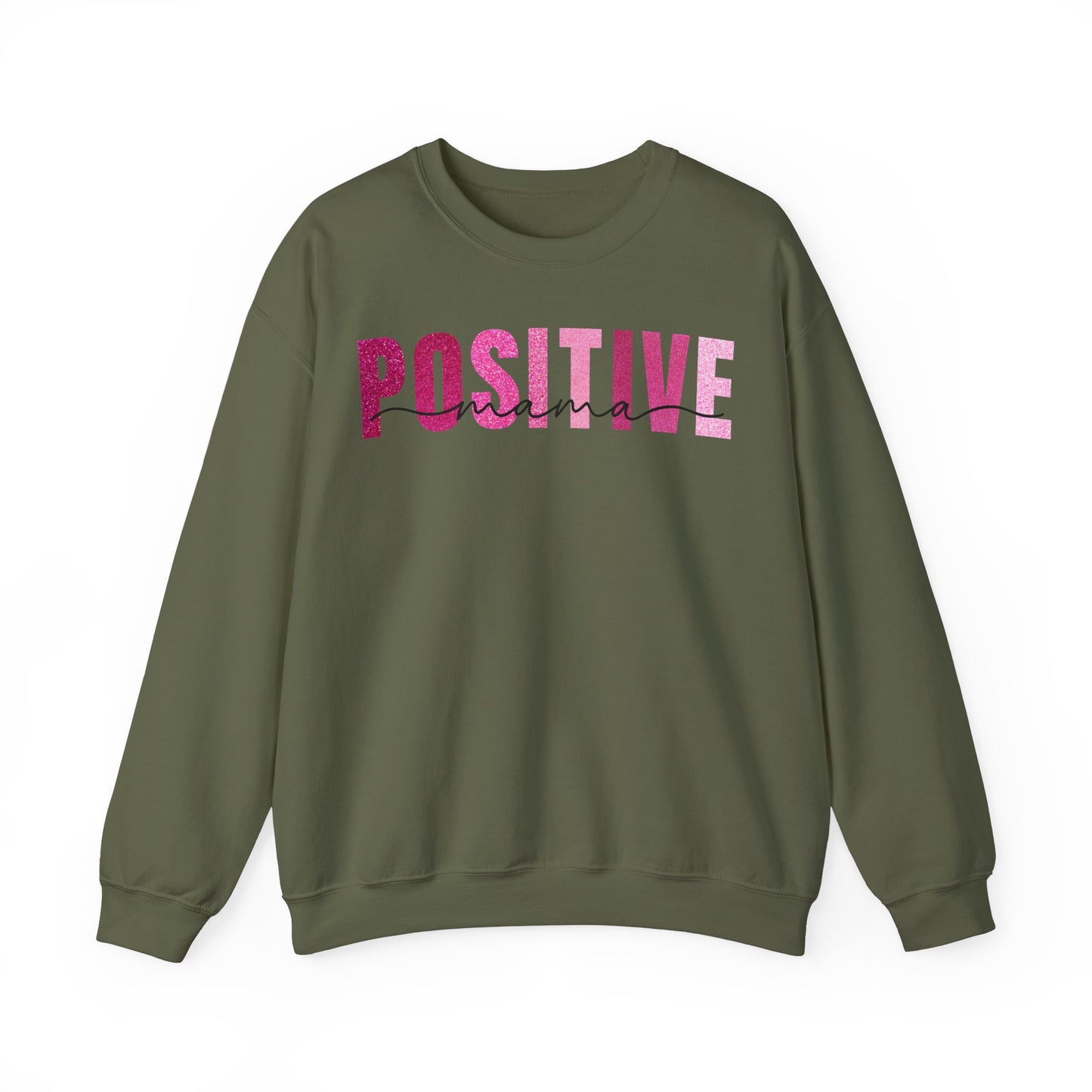 Positive Mama Glitter Pink Patterns Sweatshirt