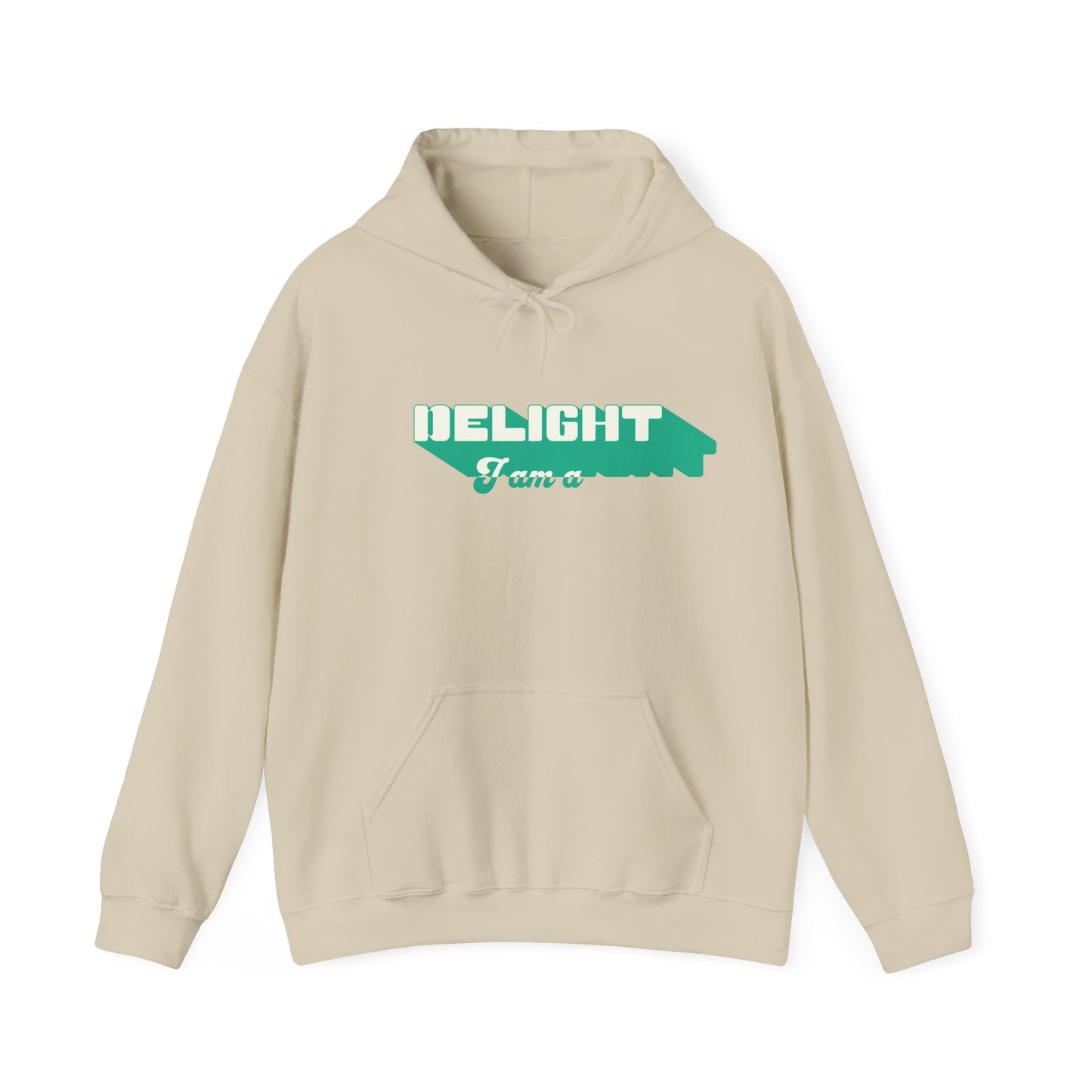 I'm a Delight Hoodie