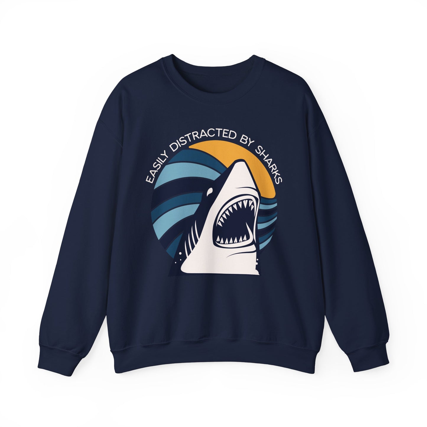 Easily Distracted By Sharks Sweatshirt