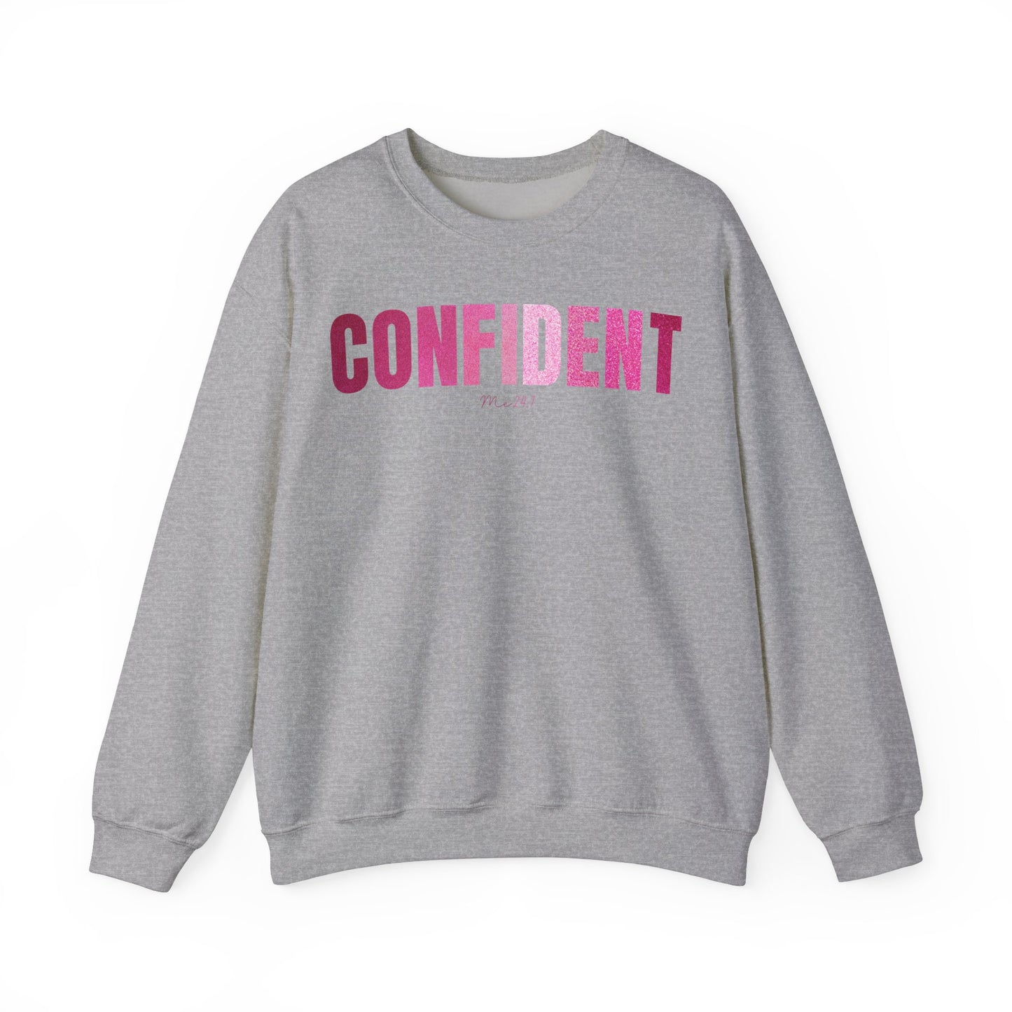 Confident Me 24:7 Glitter Pink Sweatshirt