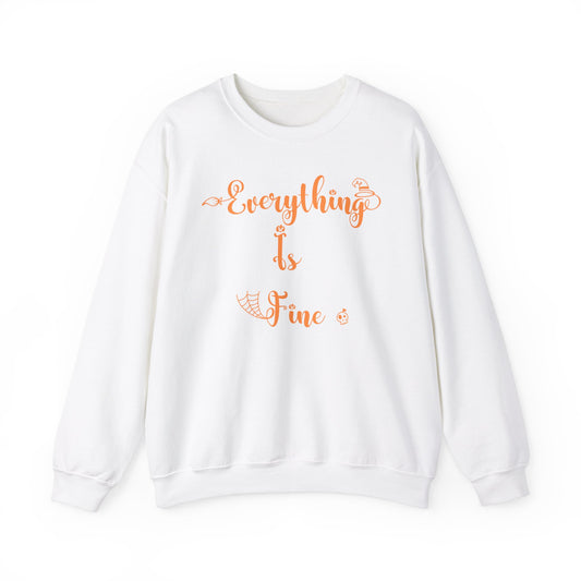 Everything Is Fine Halloween Sweatshirt