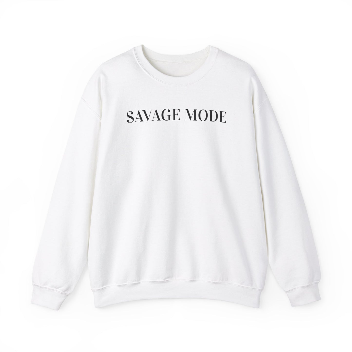 Savage Mode Sweatshirt