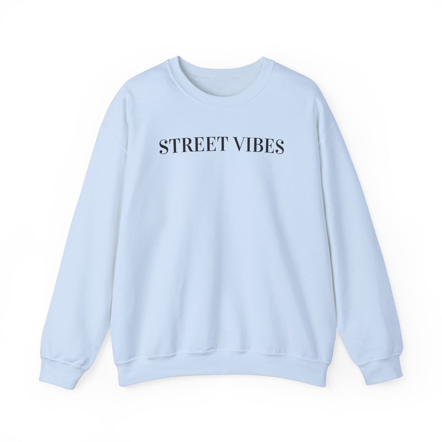Street Vibes Sweatshirt