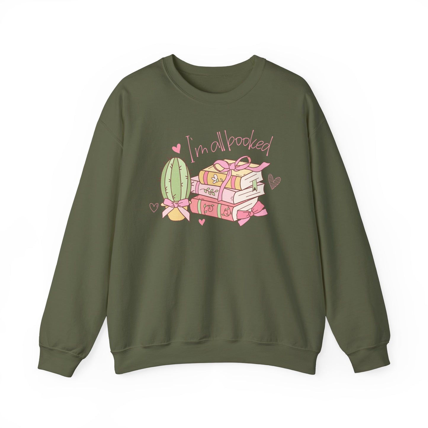 I'm All Booked Sweatshirt