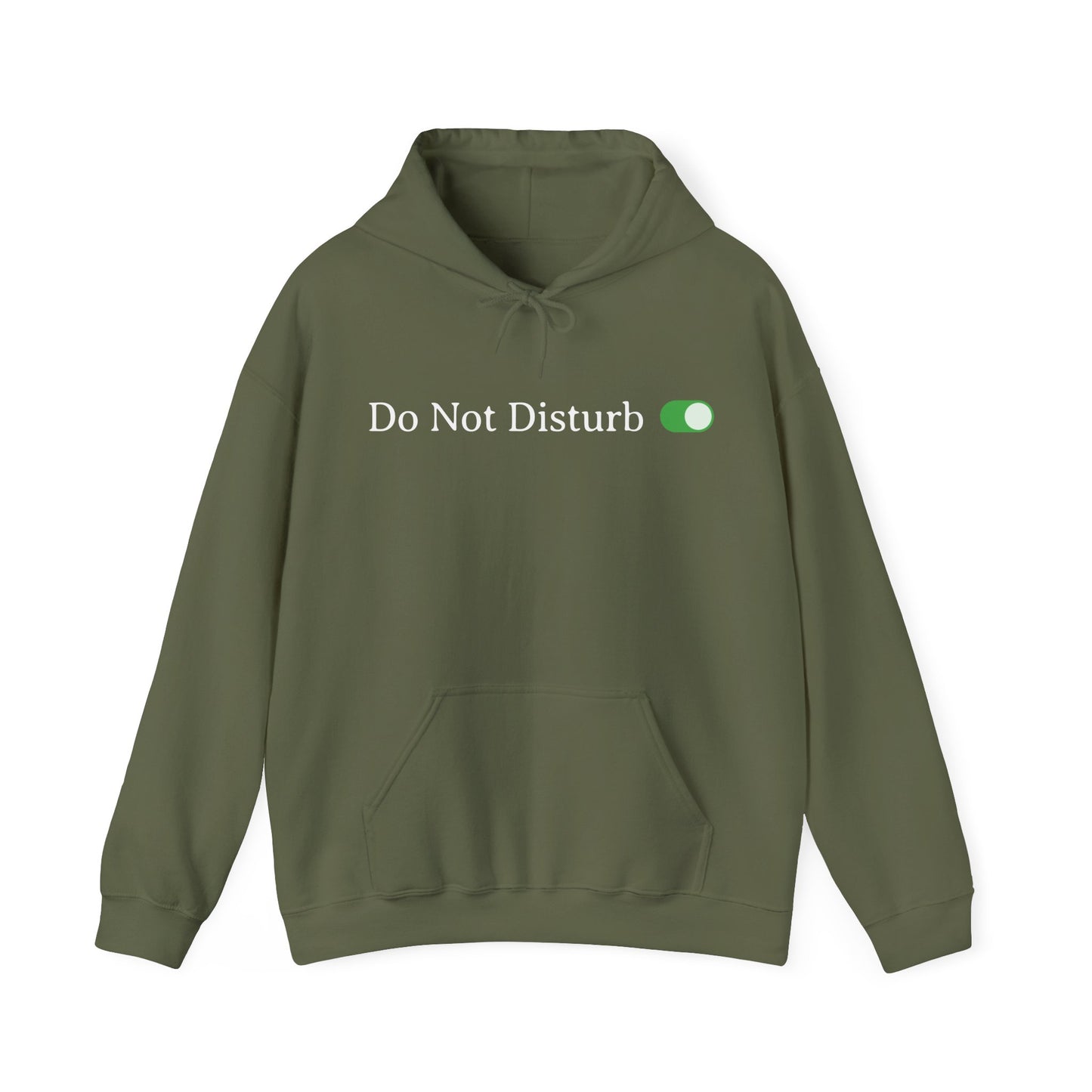 Do Not Disturb Toggle On Hoodie