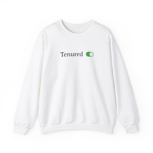 Tenured Toggle Turned On Sweatshirt