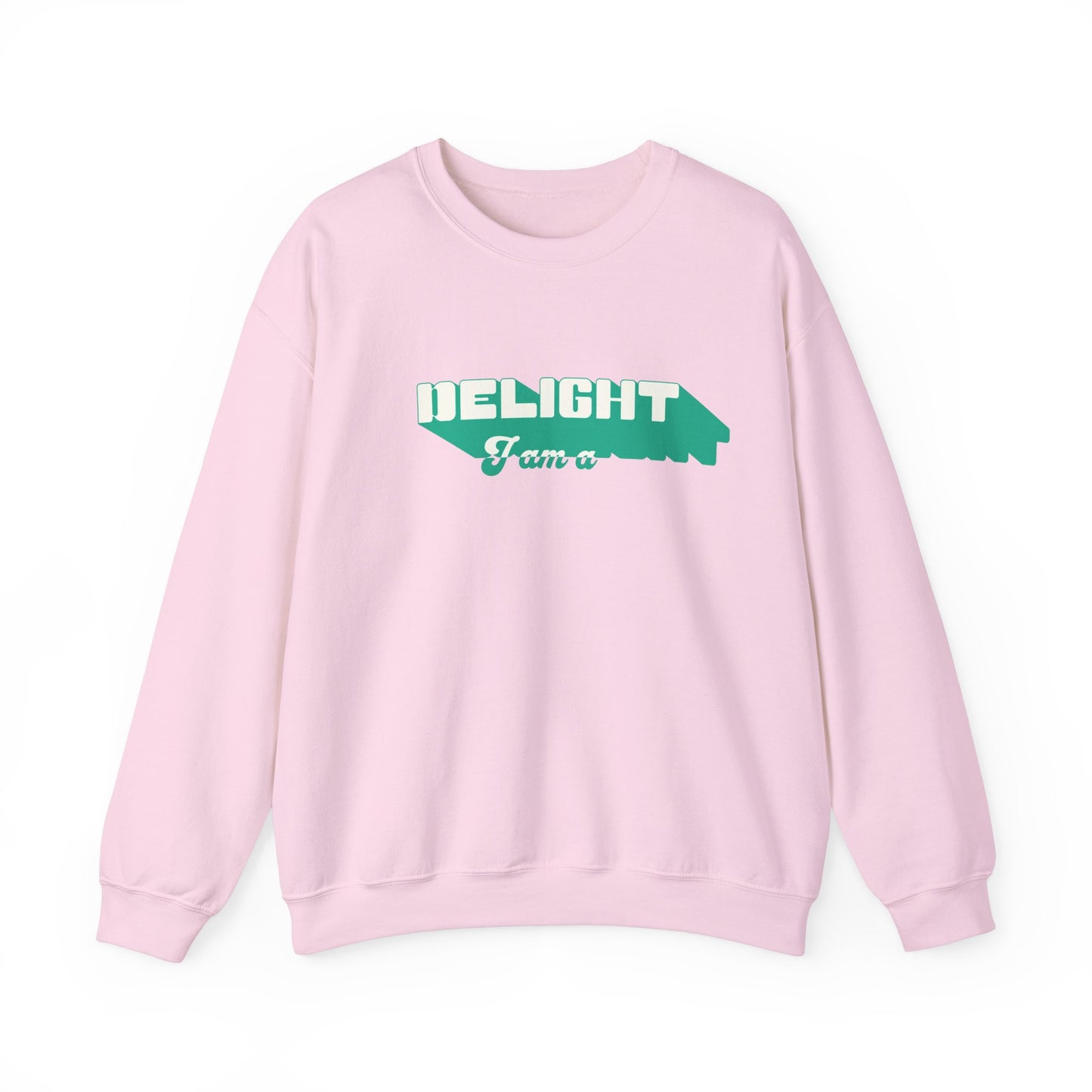 I'm a Delight Sweatshirt