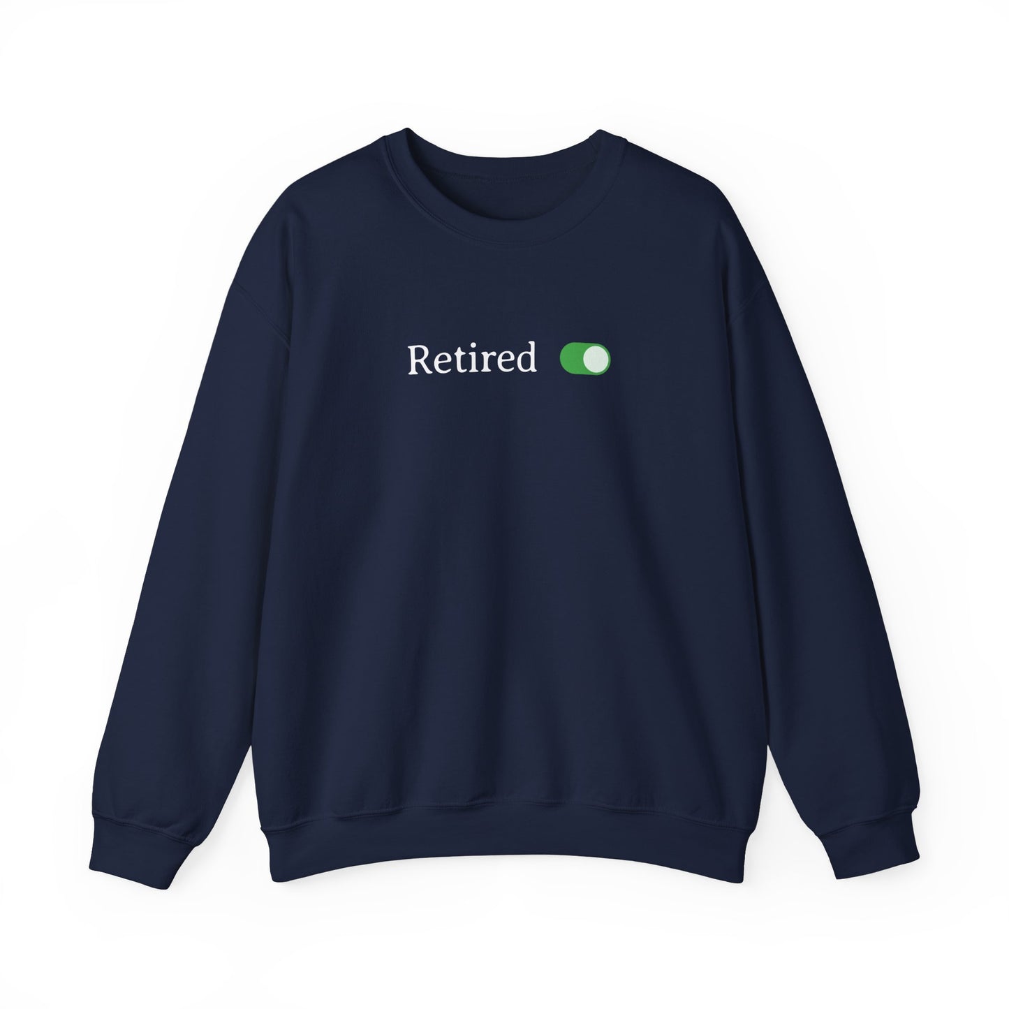 Retired Toggle Turned On Sweatshirt