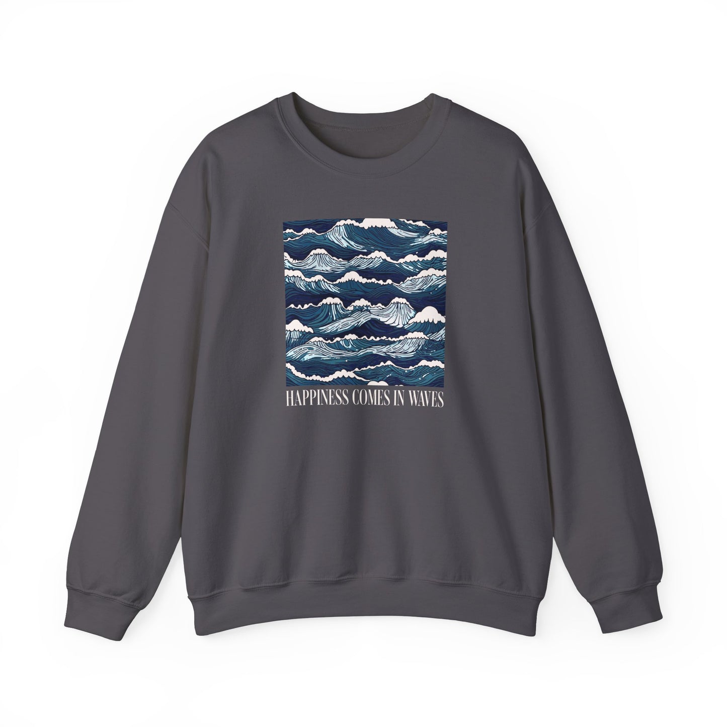 Happiness Comes in Waves Ocean Waves Graphic Sweatshirt