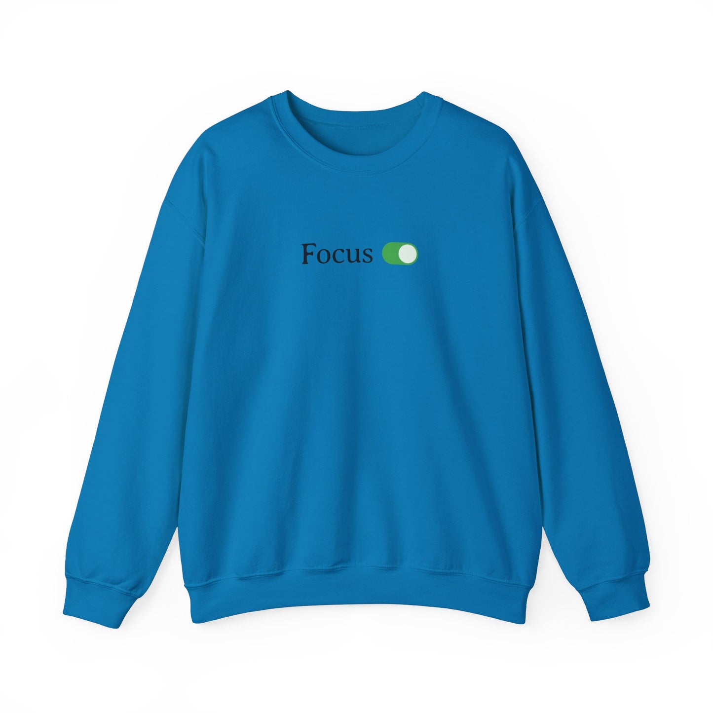 Focus Toggle Turned On Sweatshirt