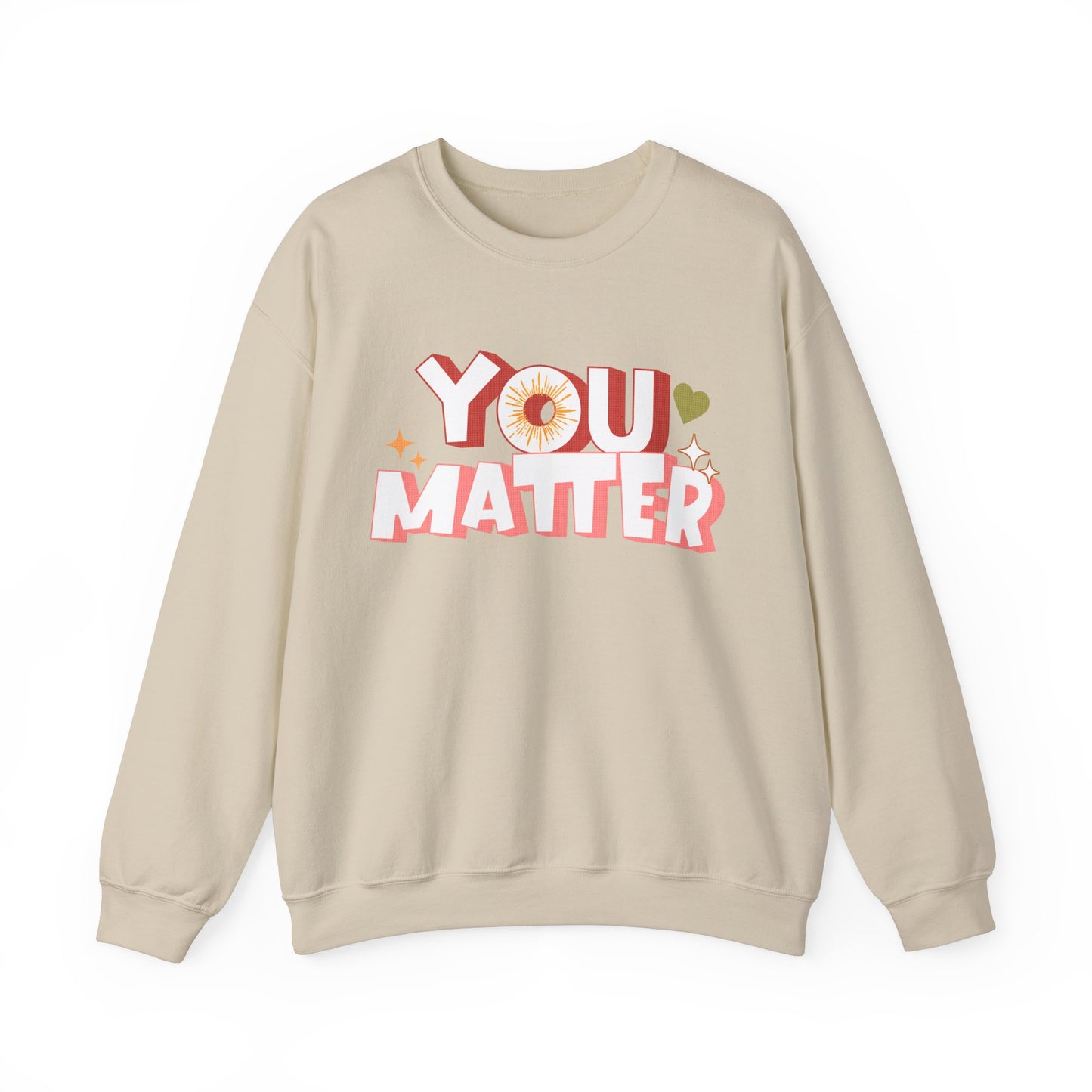 You Matter Groovy and Colorful Sweatshirt