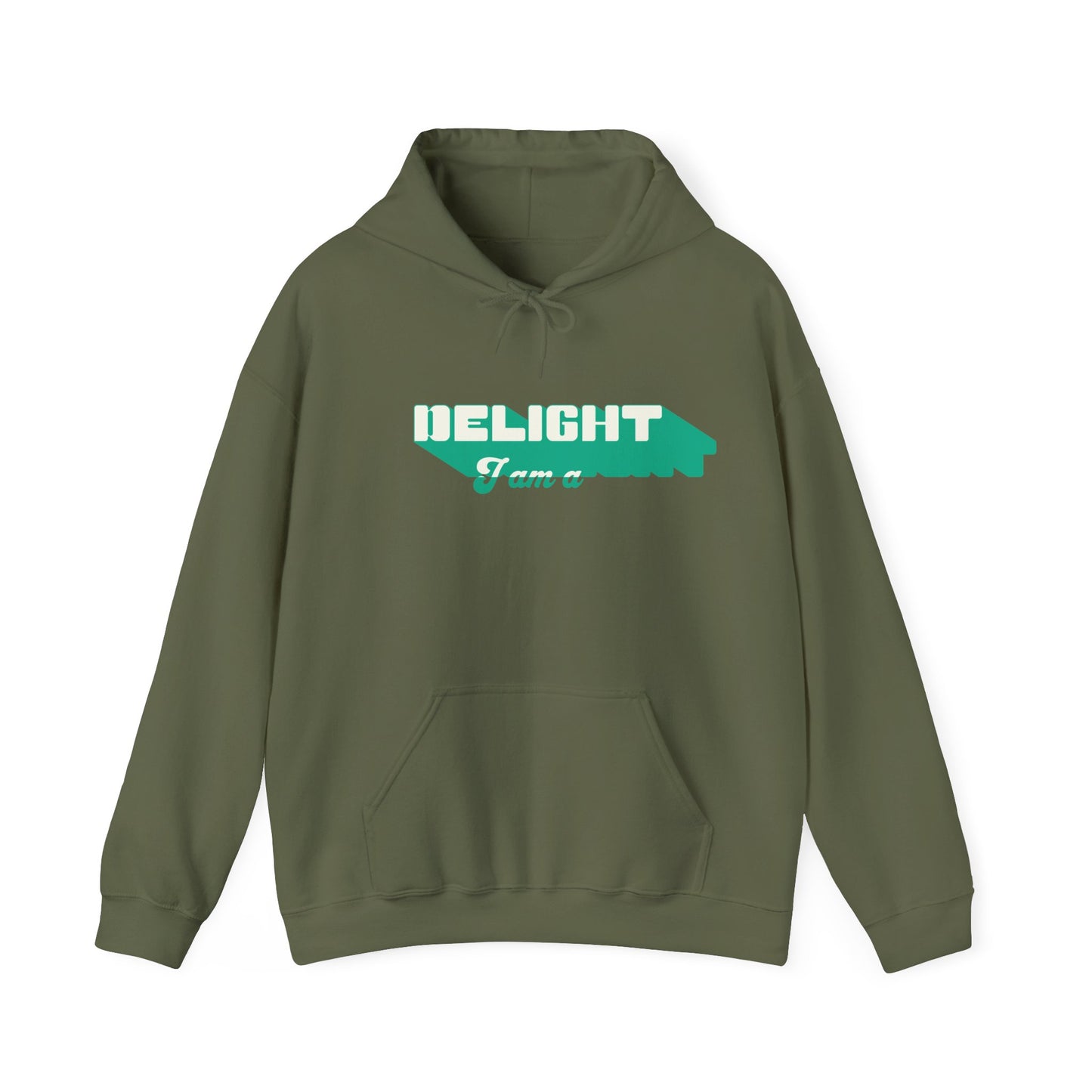 I'm a Delight Hoodie