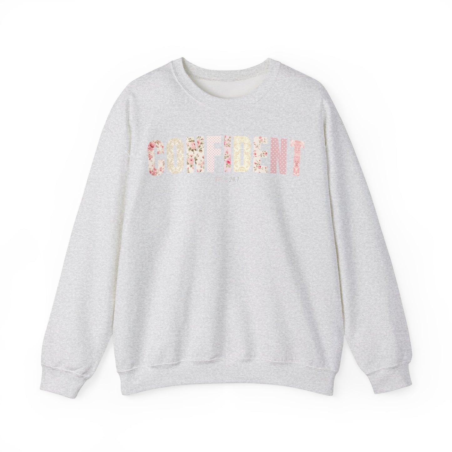 Confident Me 24:7 Pink Floral Patterns Sweatshirt