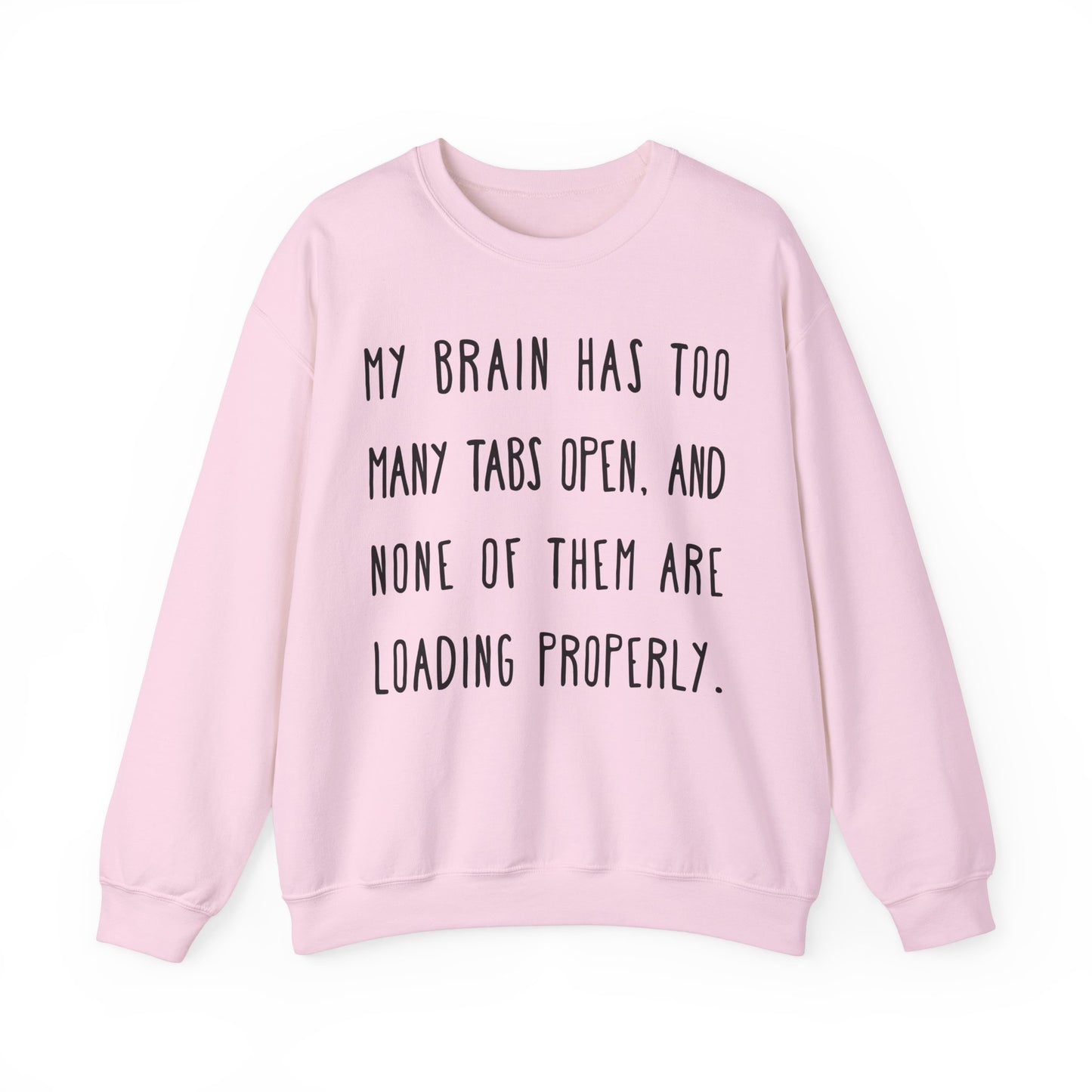 Overthink Funny Quote Sweatshirt