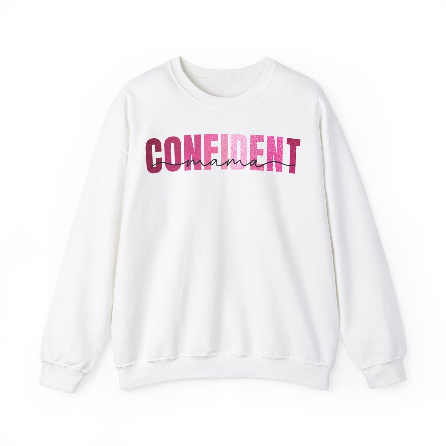 Confident Mama Glitter Pink Sweatshirt