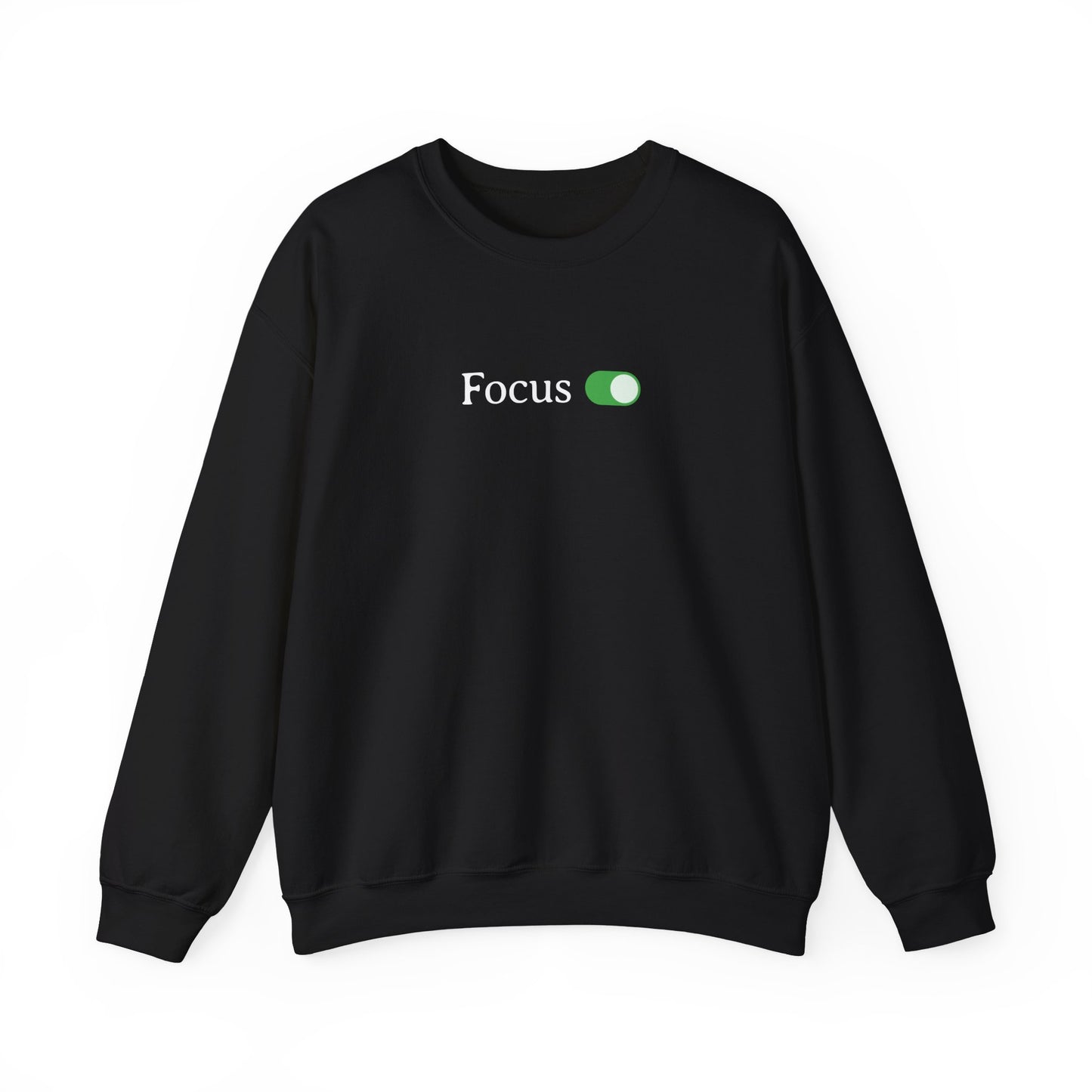 Focus Toggle Turned On Sweatshirt