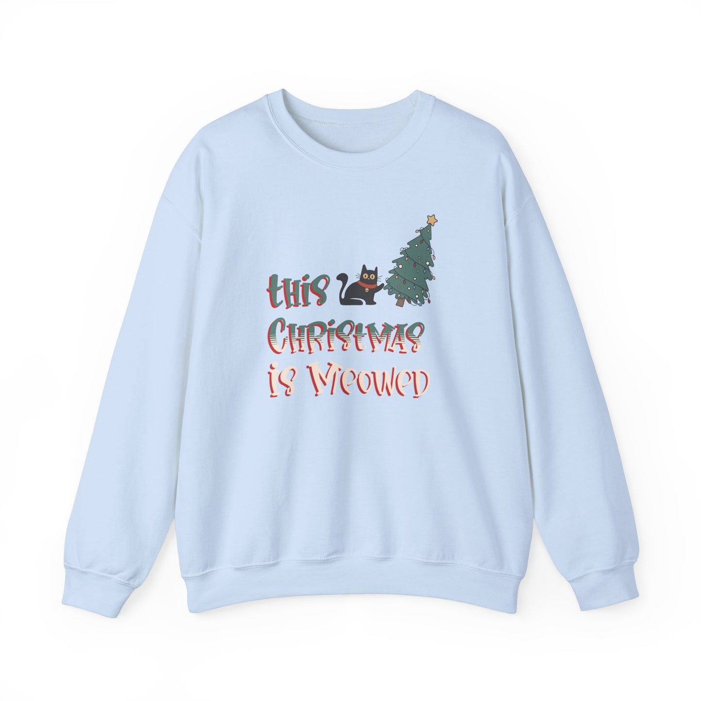 This Christmas is Meowed Cute Funny Cat and Christmas Tree Graphic Sweatshirt