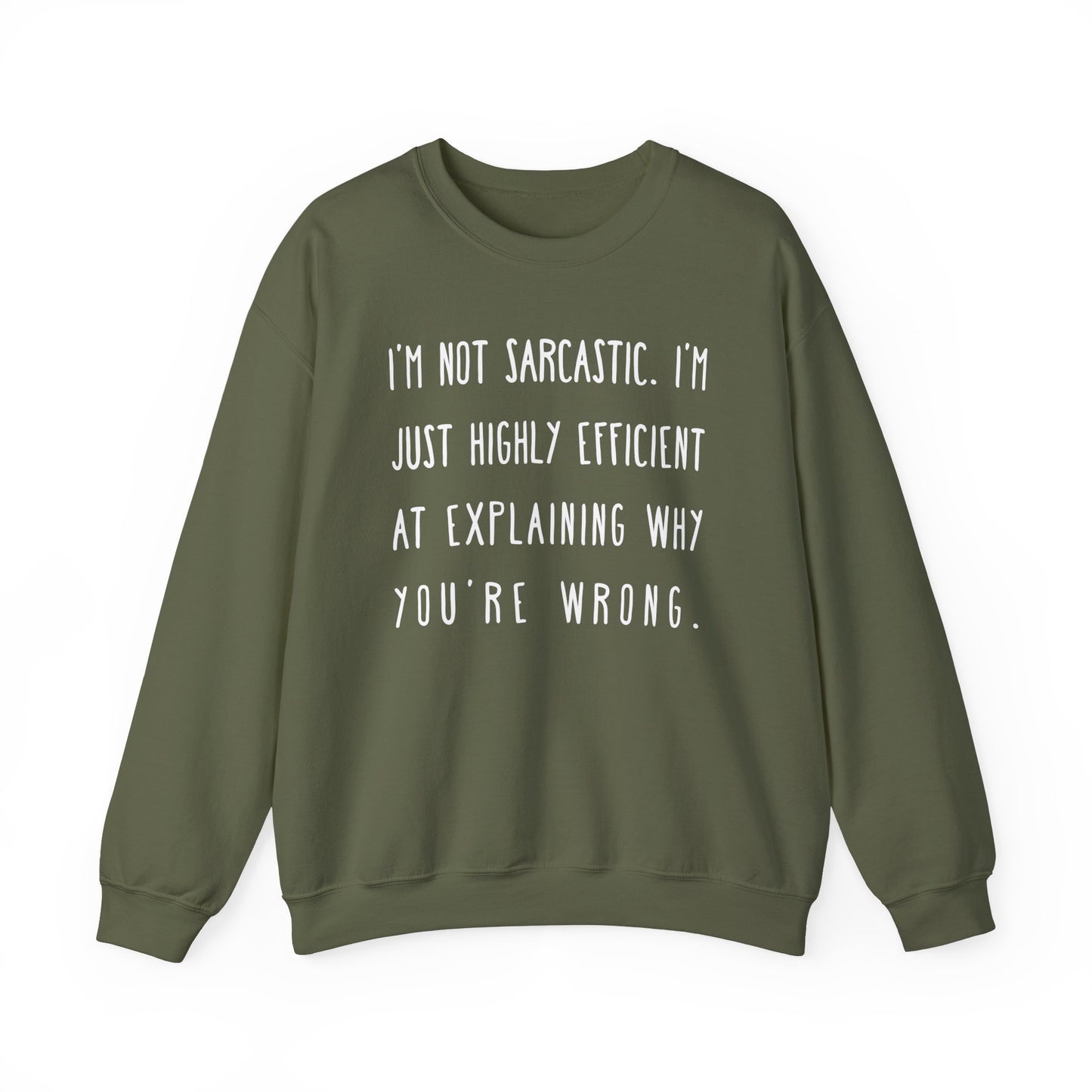 Sarcastic Funny Sweatshirt