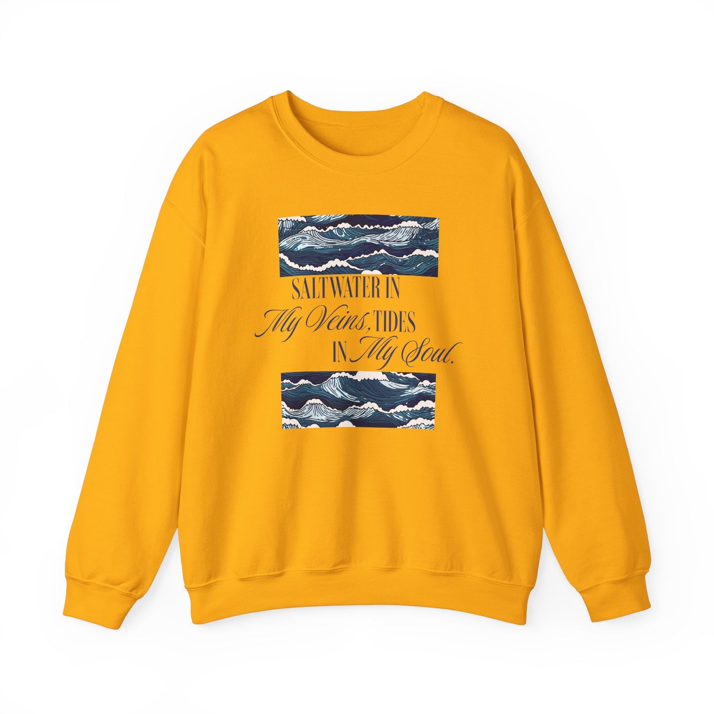 Saltwater In My Veins Tides In My Soul Ocean Waves Graphic Sweatshirt