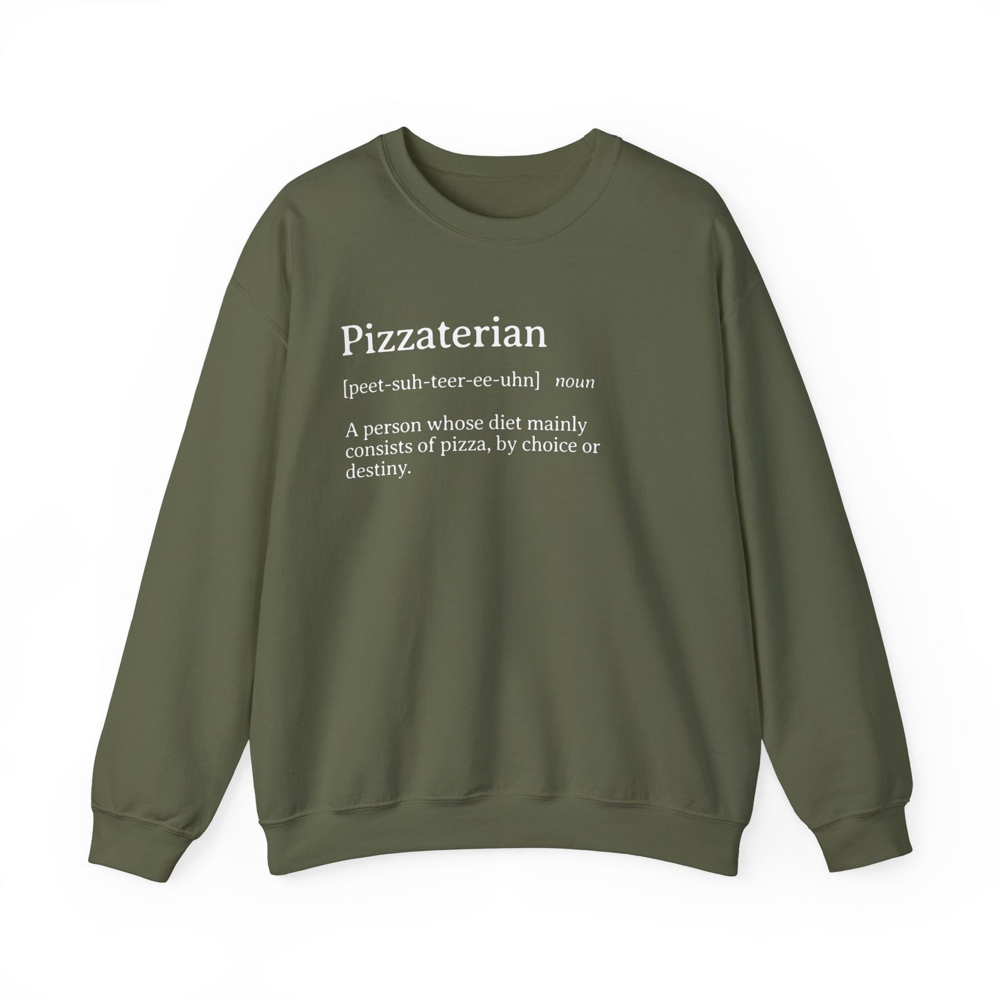 Pizzaterian Definition Sweatshirt